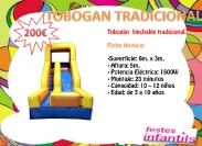 L'inflable tobogán tradicional es una altre forma de divertir-se, els nens i nenes els hi encanta tirar-se des de ven a dalt, amb la total seguretat d'un tobogan inflable, tou i amb monitor especialitzat.